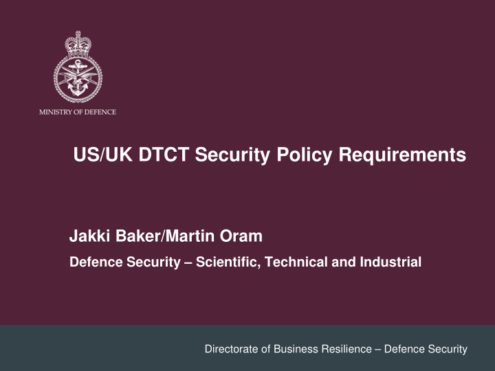 us uk dtct security policy requirements