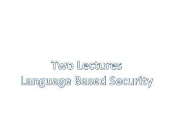 Flow-Secure Access Controls  Integration of Simple flow controls into the  access control