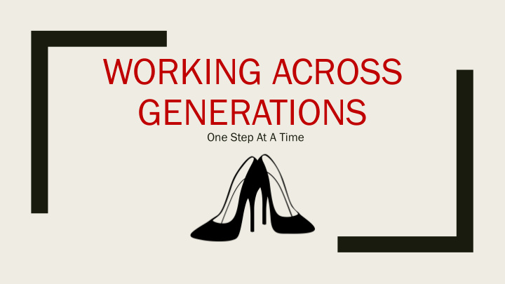working across generations