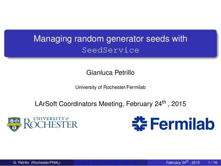 managing random generator seeds with seedservice