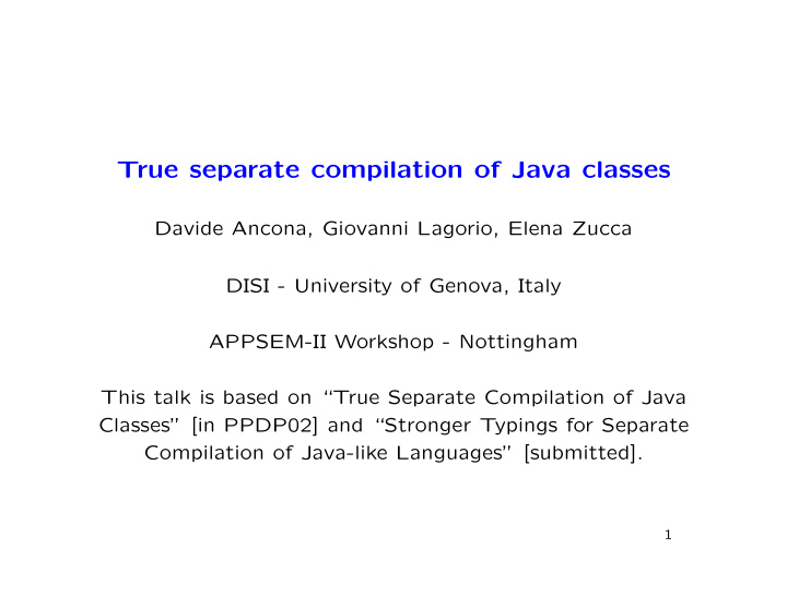 true separate compilation of java classes