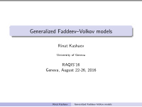 generalized faddeev volkov models