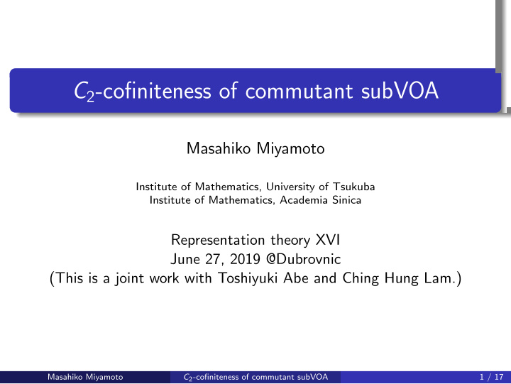 c 2 cofiniteness of commutant subvoa