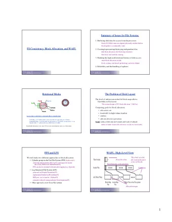 1  WAFL: A Closer Look  WAFL: A Closer Look  Snapshots  Snapshots  WAFLs primary