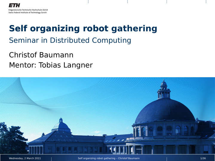 self organizing robot self organizing robot gathering