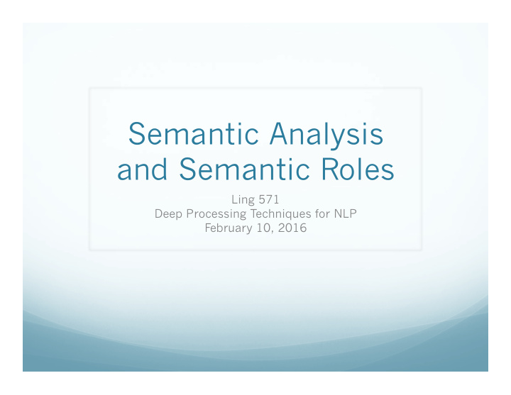 semantic analysis and semantic roles