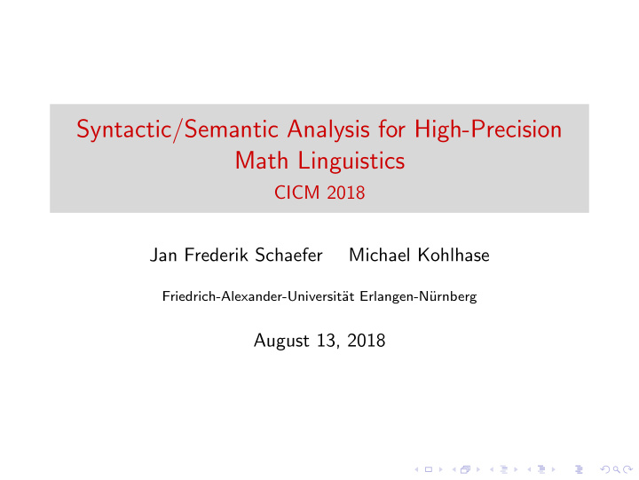 syntactic semantic analysis for high precision math