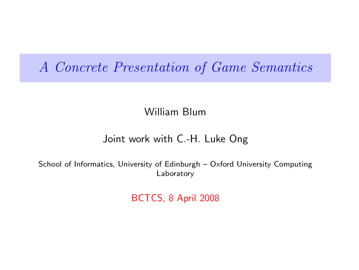 a concrete presentation of game semantics