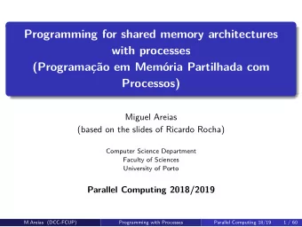 Programming for shared memory architectures  with processes  (Programao em Memria Partilhada