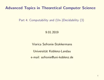 Advanced Topics in Theoretical Computer Science  Part 4: Computability and (Un-)Decidability (3)