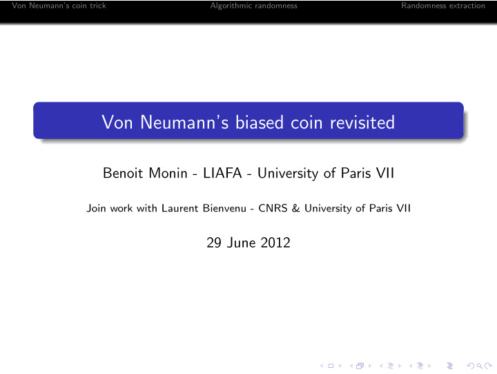 von neumann s biased coin revisited