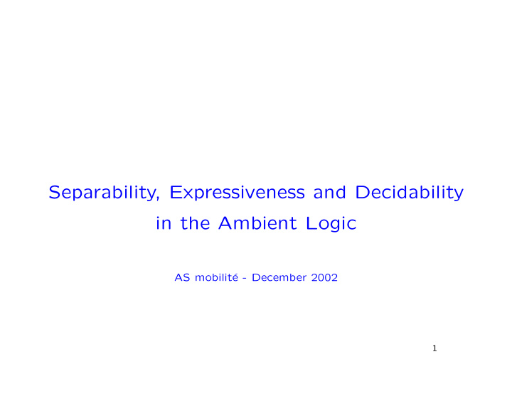 separability expressiveness and decidability in the