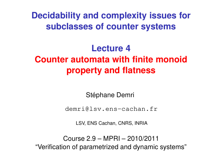 decidability and complexity issues for subclasses of