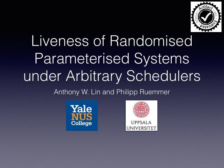 liveness of randomised parameterised systems under