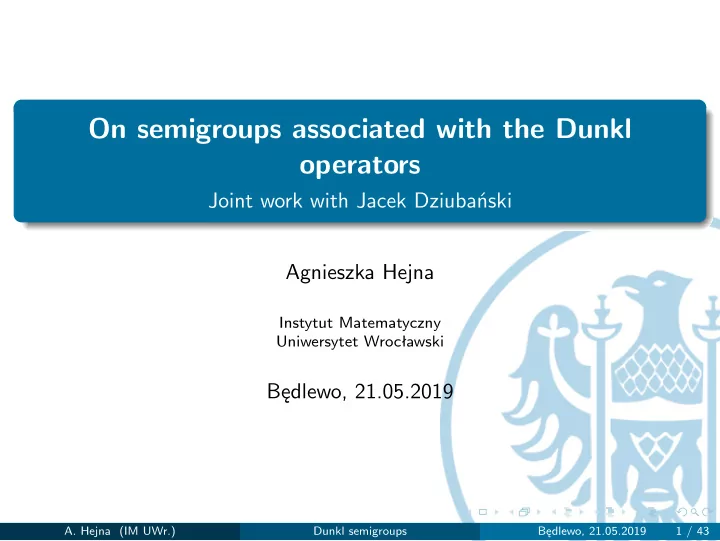 on semigroups associated with the dunkl operators
