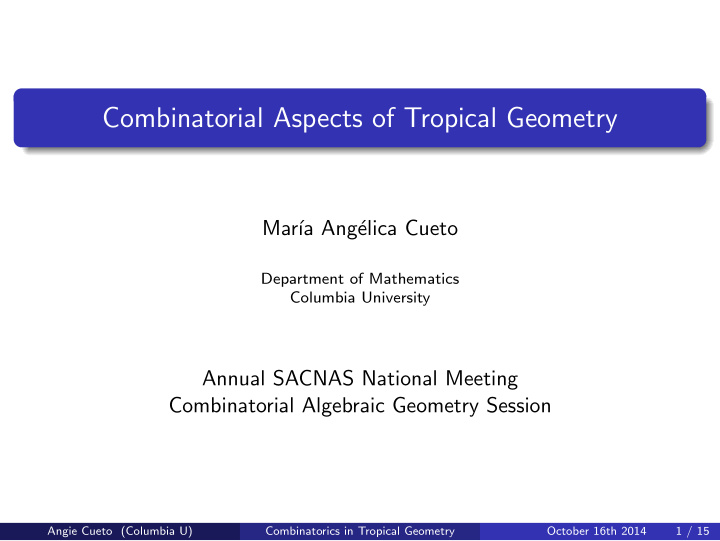 combinatorial aspects of tropical geometry