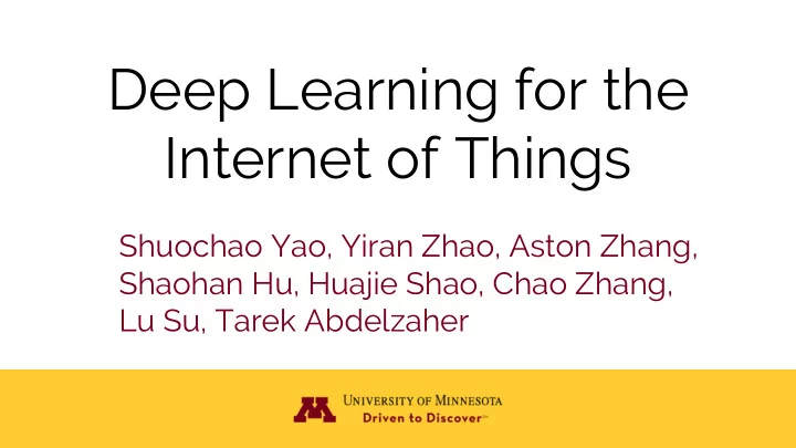 deep learning for the internet of things