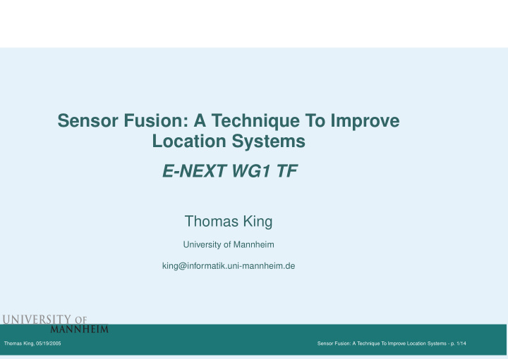 sensor fusion a technique to improve location systems