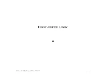 First-order logic  6  AI Slides (5e) c  Lin Zuoquan@PKU 2003-2019  6  1  6 First-Order Logic