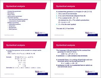 Syntactical analysis  Syntactical analysis  Context-free grammars A context-free grammar is a