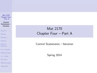 Mat 2170  Week 4  Chapter Four  Part A  Review  Boolean  Control  Control Statements