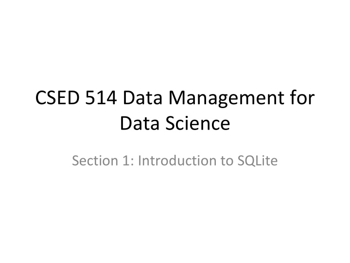 csed 514 data management for data science