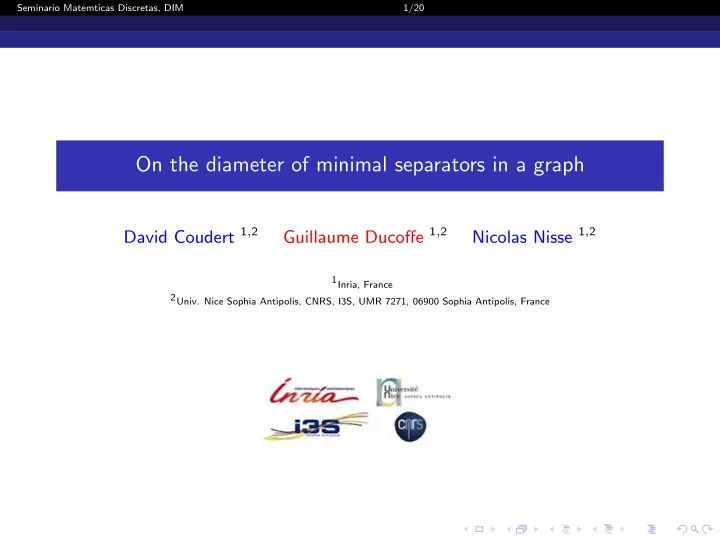 on the diameter of minimal separators in a graph