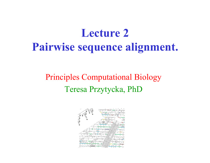 lecture 2 pairwise sequence alignment
