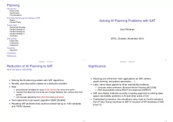 Planning  Introduction  Early works  Significance  Formalizations  Encoding Planning as an Instance