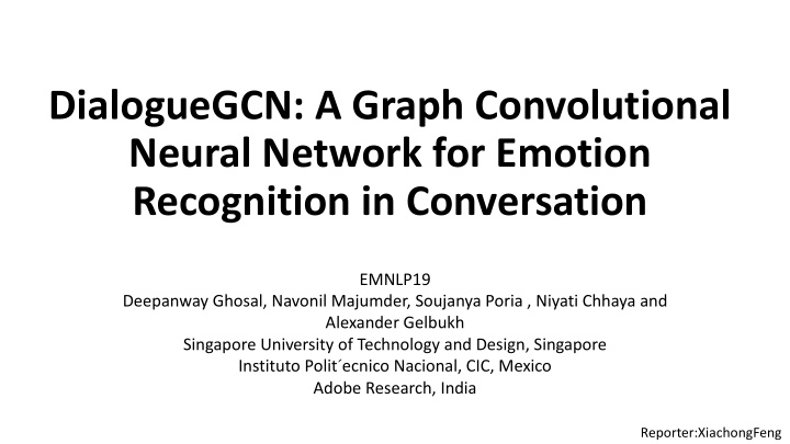 dialoguegcn a graph convolutional neural network for