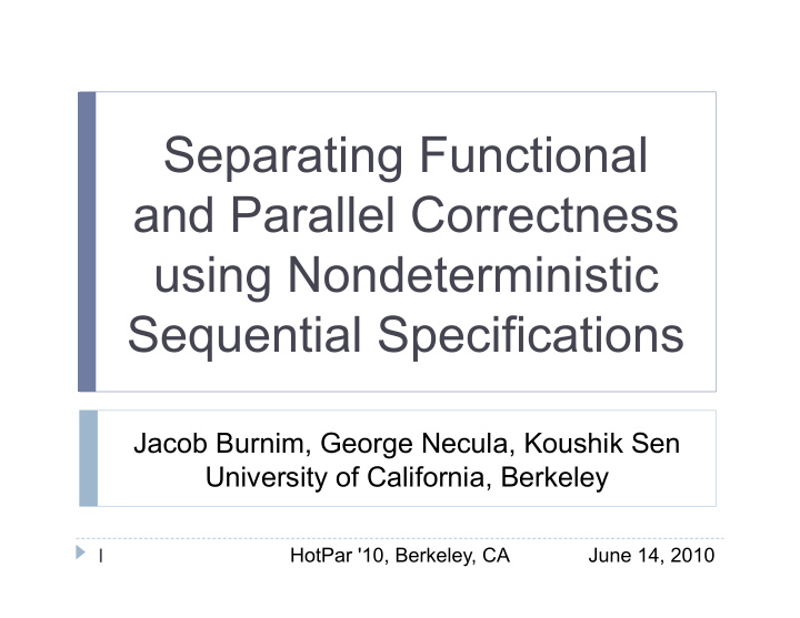 separating functional and parallel correctness using