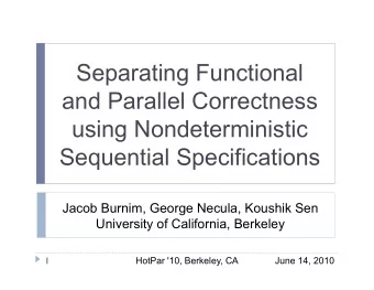 Separating Functional  and Parallel Correctness  using Nondeterministic  Sequential Specifications