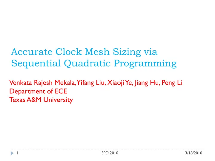 accurate clock mesh sizing via sequential quadratic