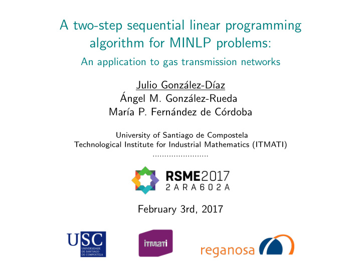 a two step sequential linear programming algorithm for