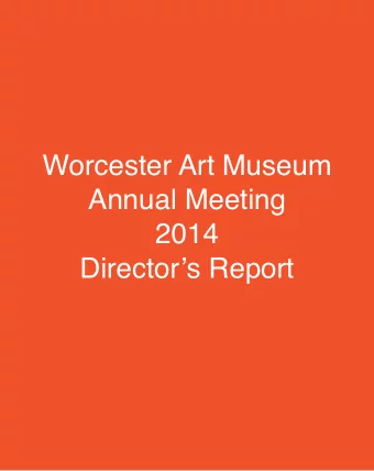Worcester Art Museum  Annual Meeting  2014  Directors Report  An Extraordinary Staff An