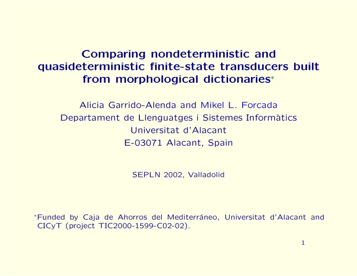 comparing nondeterministic and quasideterministic finite