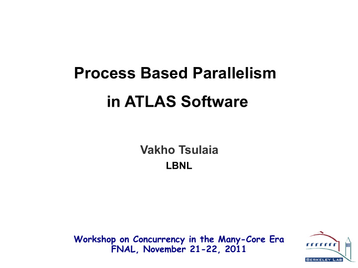 process based parallelism in atlas software
