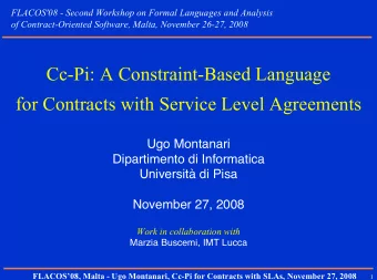Cc-Pi: A Constraint-Based Language  for Contracts with Service Level Agreements  Ugo Montanari