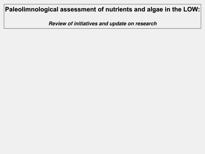 paleolimnological assessment of nutrients and algae in
