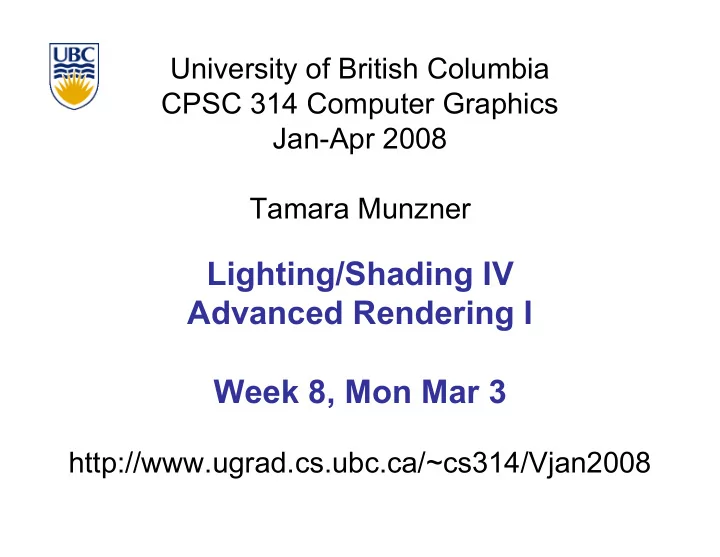 lighting shading iv advanced rendering i week 8 mon mar 3