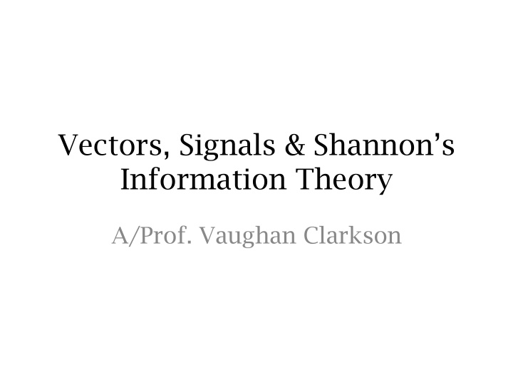 vectors signals shannon s information theory