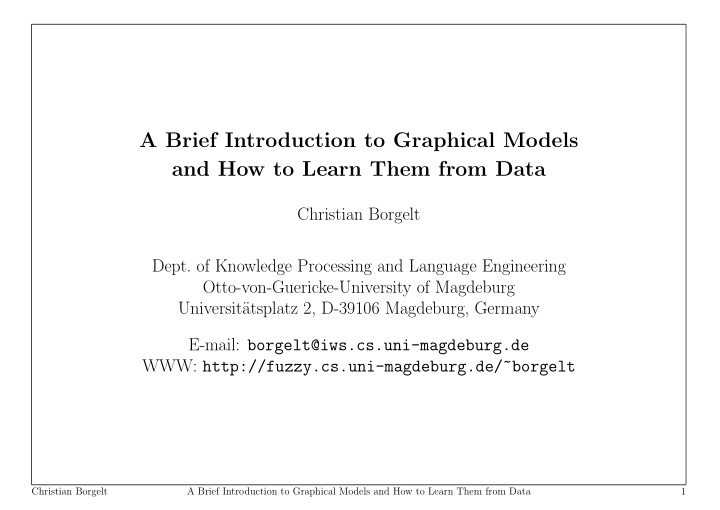 a brief introduction to graphical models and how to learn