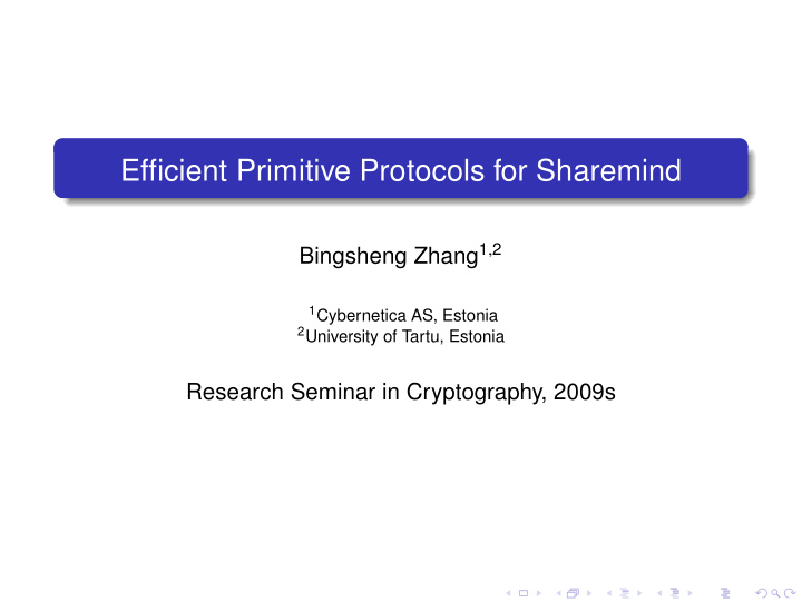 efficient primitive protocols for sharemind