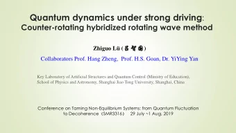 Outline  Background  Our method  CHRW method  Bloch-Siegert shift  Driven quantum