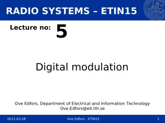 Lecture no: 5  Digital modulation  Ove Edfors, Department of Electrical and Information Technology