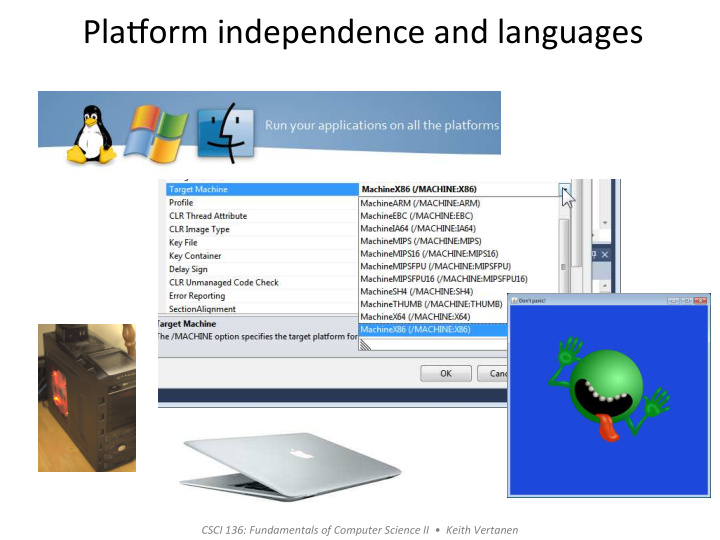 pla orm independence and languages