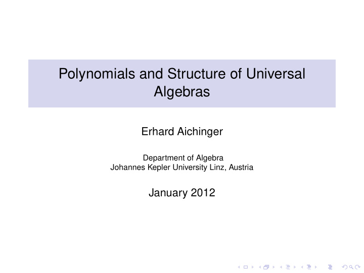 polynomials and structure of universal algebras