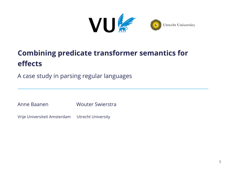 combining predicate transformer semantics for efgects