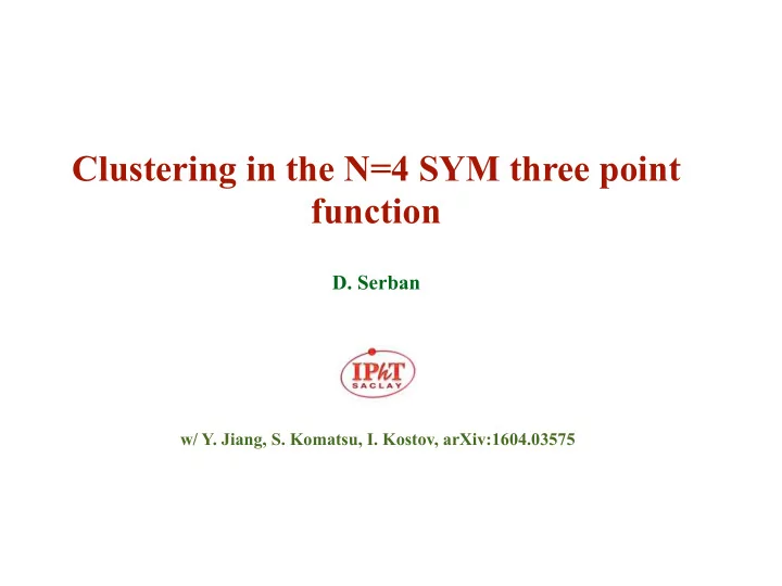 clustering in the n 4 sym three point function