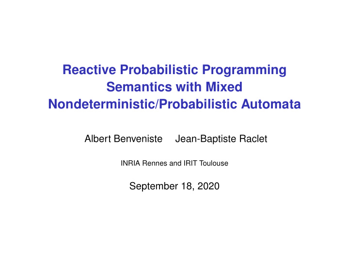 reactive probabilistic programming semantics with mixed